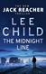 Midnight Line, The: (Jack Reacher 22)